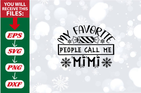 Funny Christmas Quotes: My Favorite People Call Me Mimi Review