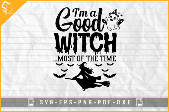 Funny Halloween I m a Good Witch Design Review