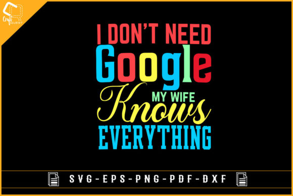 I Don't Need Google Funny Shirt Design Review