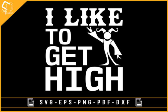 I Like to Get High Funny Circus Design Review