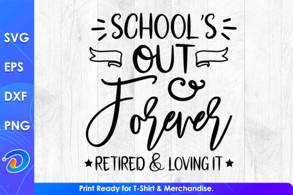 School’s Out Forever Funny Teacher Design Review